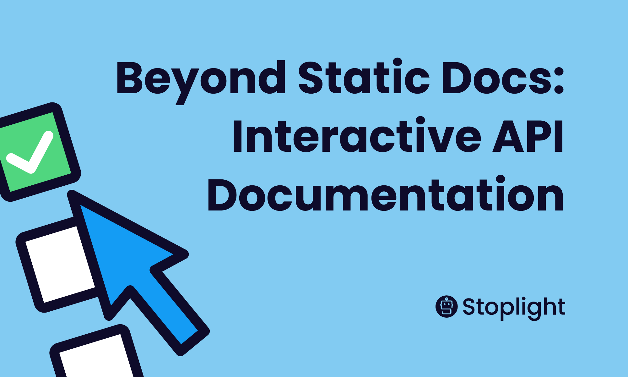 Beyond Static Docs: Interactive API Documentation