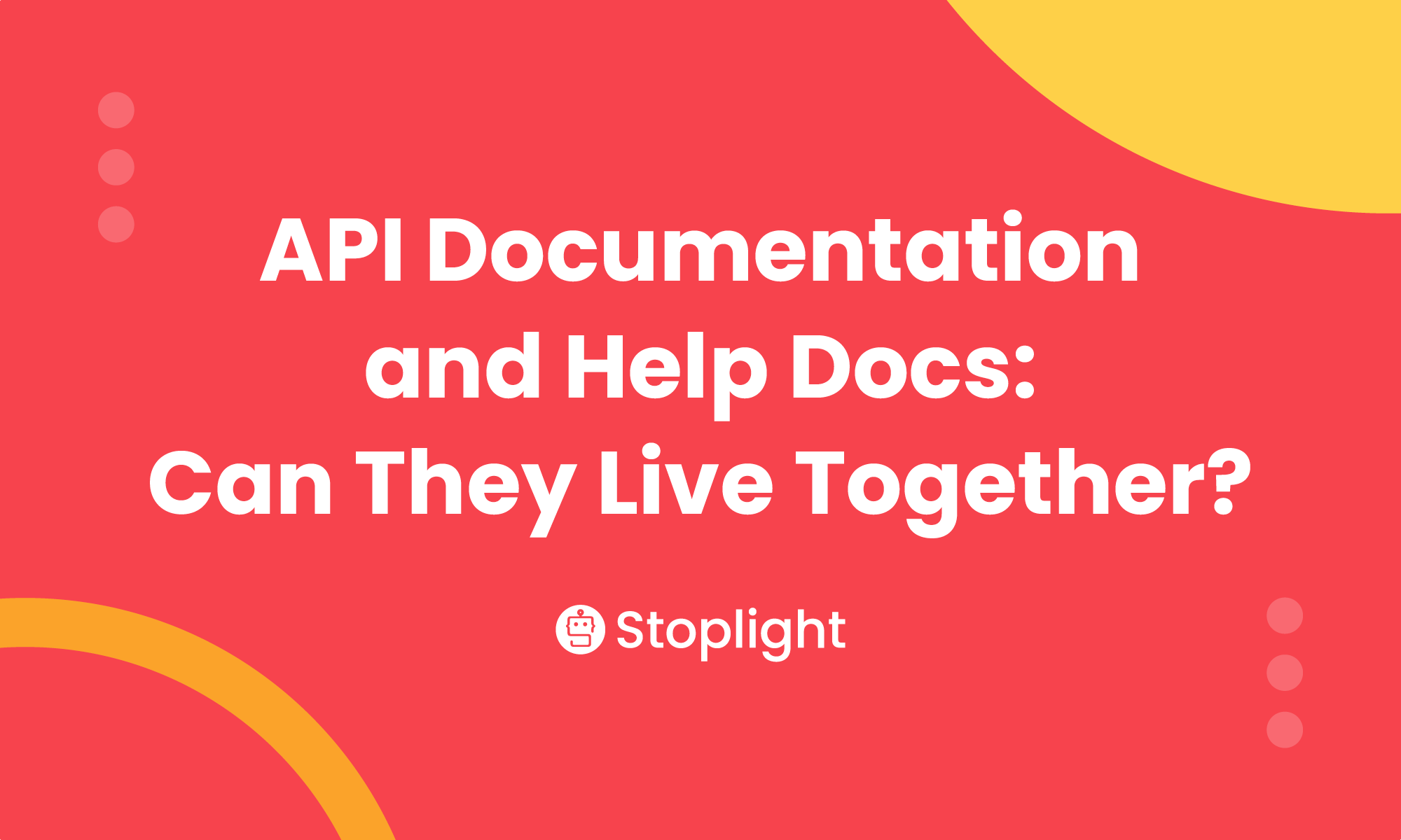 API Documentation and Help Docs: Can They Live Together?
