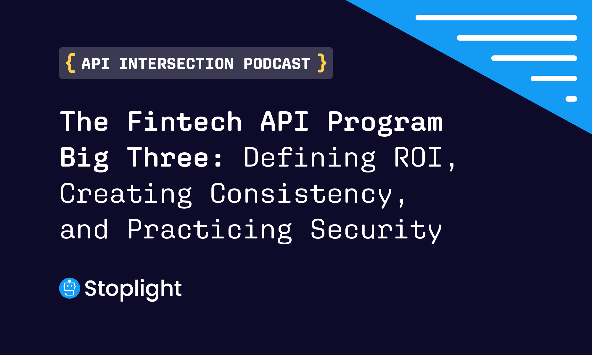 The Fintech API Program Big Three
