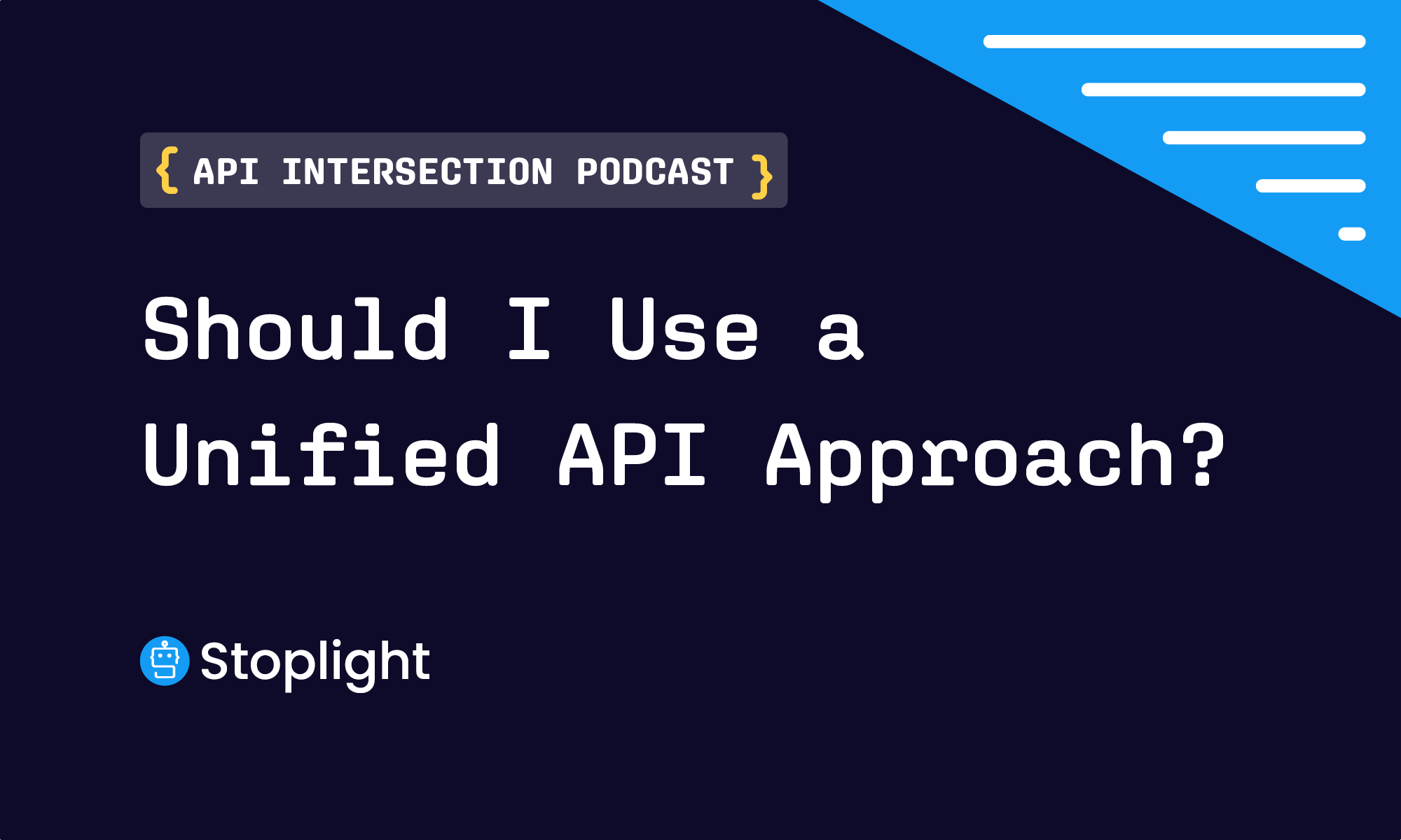 Should I Use a Unified API Approach?