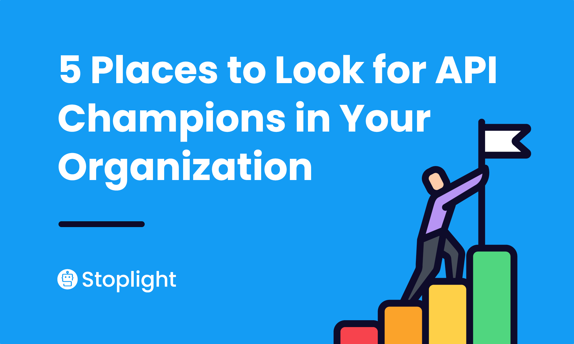 5 Places to Look for API Champions in Your Organization