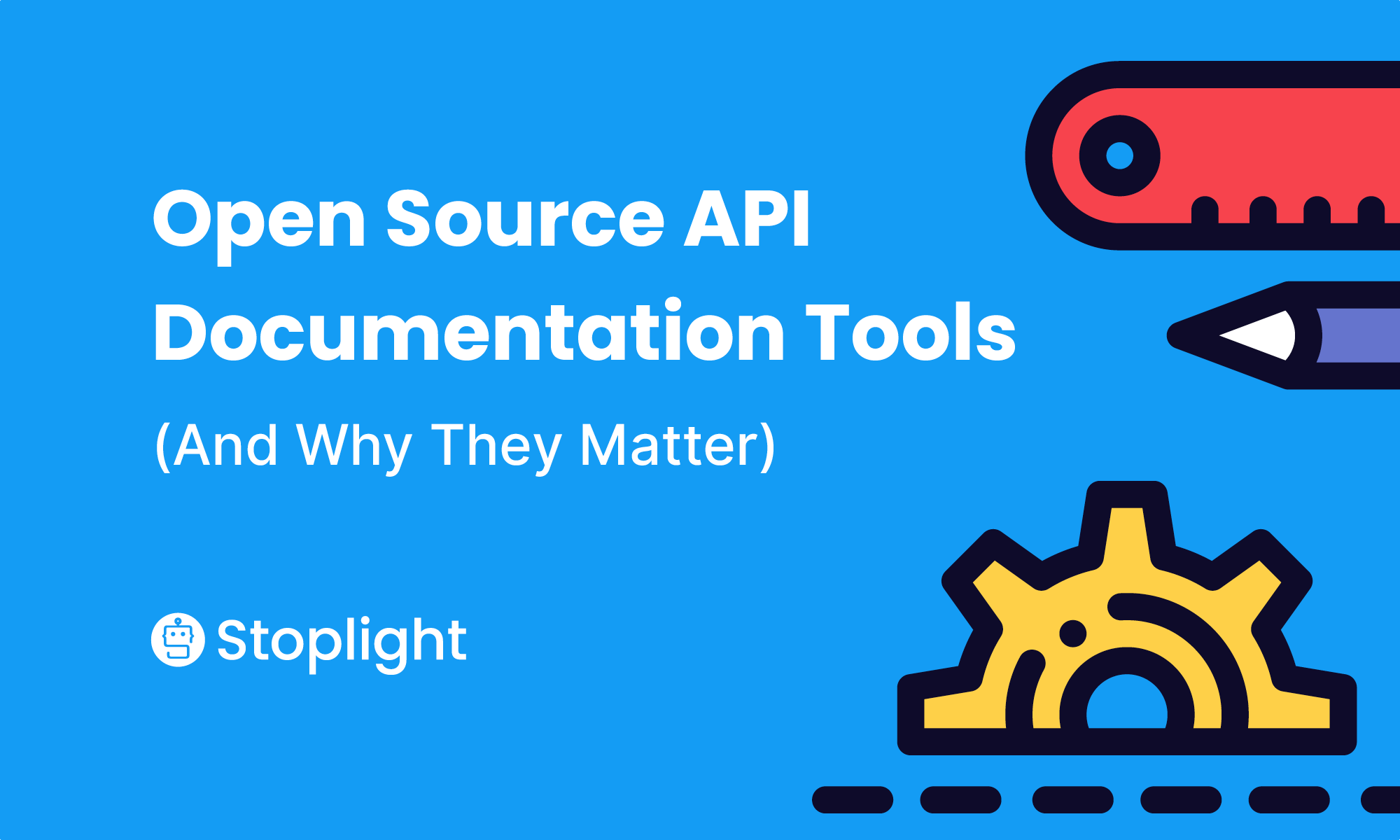 Open Source API Documentation Tools (And Why They Matter)