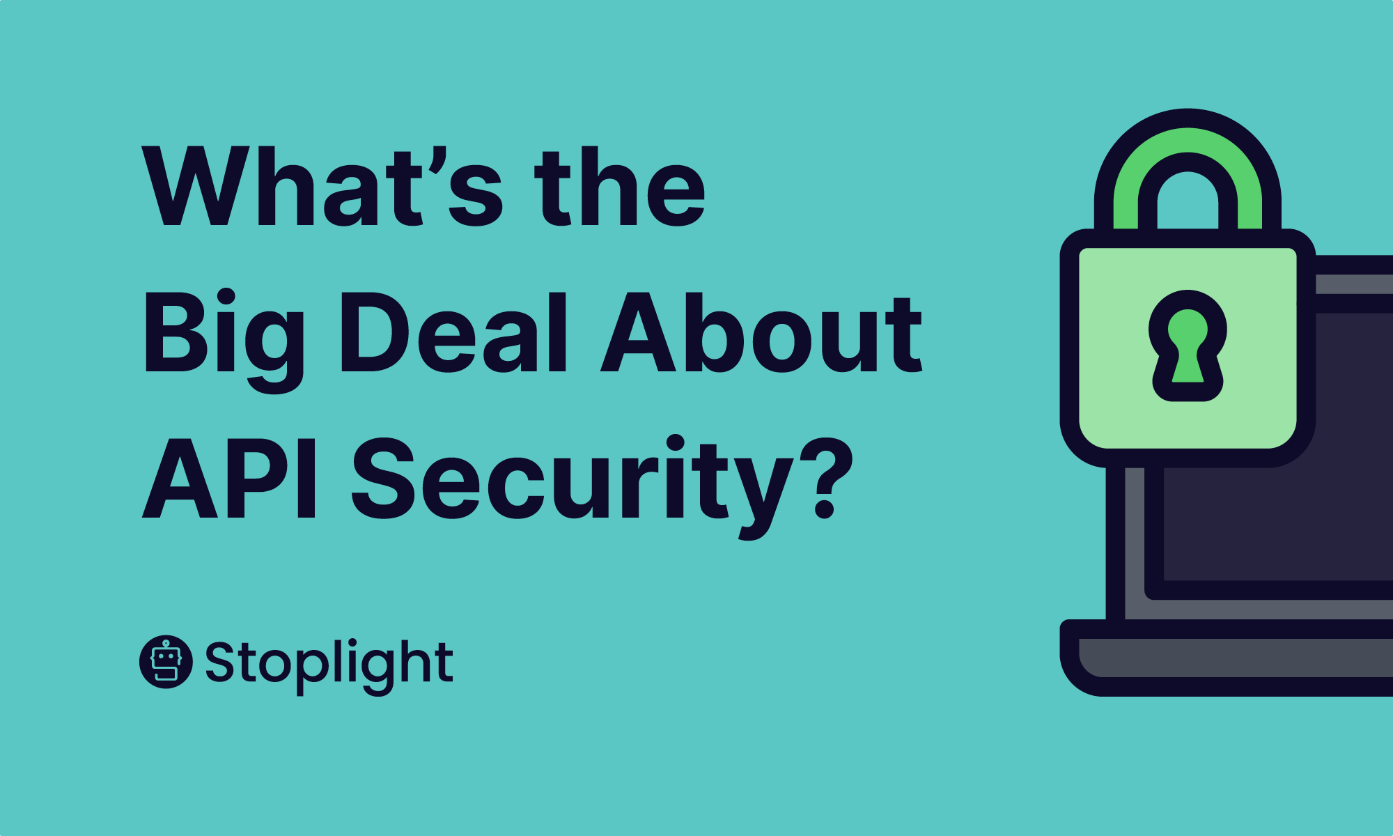 Why is Everyone Concerned with API Security?