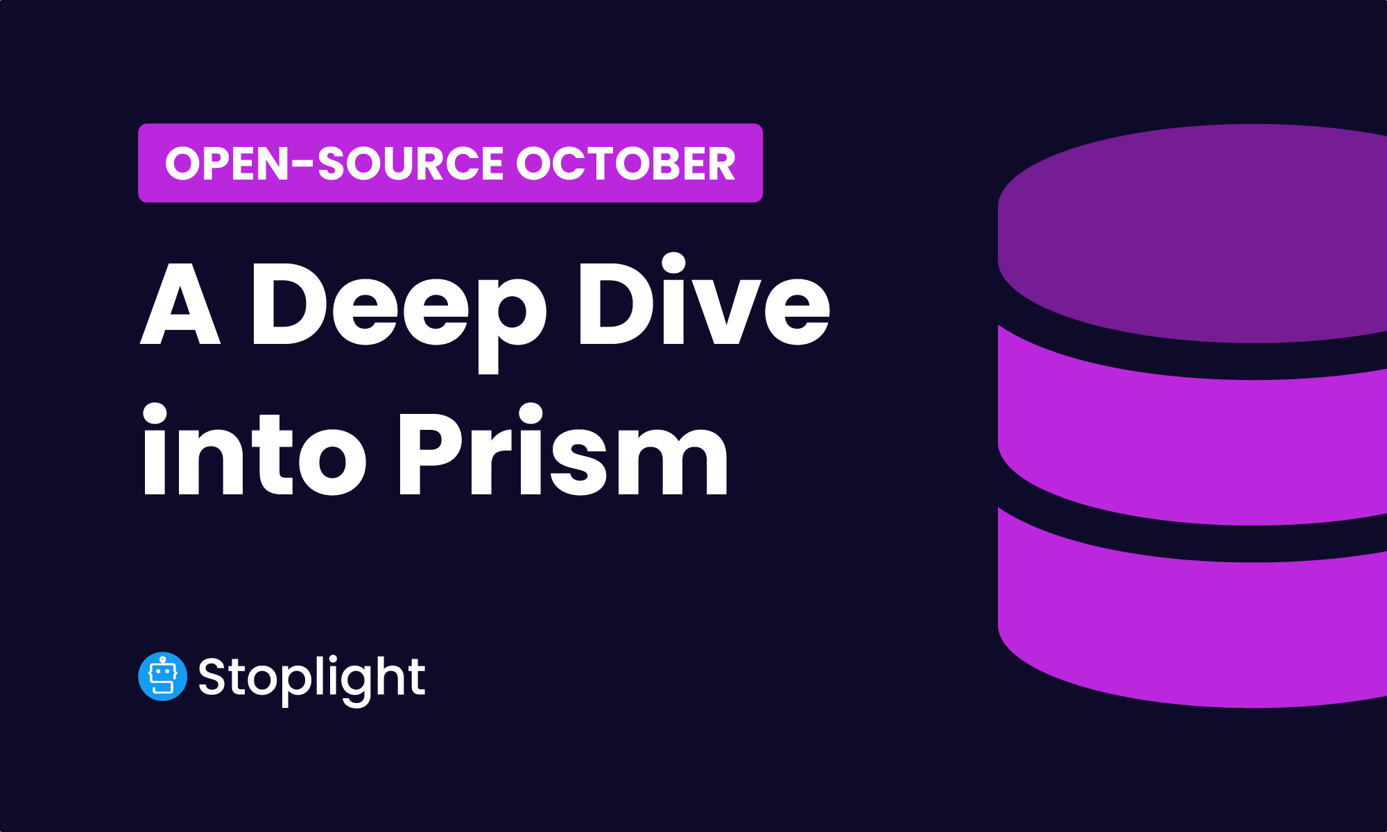 A Deep Dive into Prism for Open-Source October