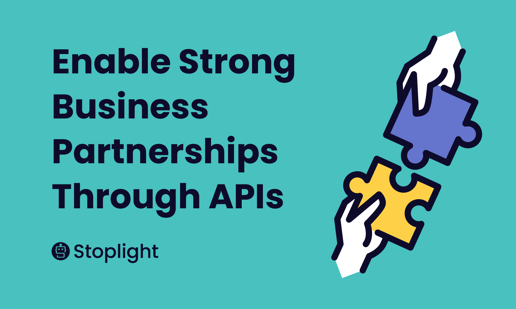 Enable Strong Business Partnerships Through APIs