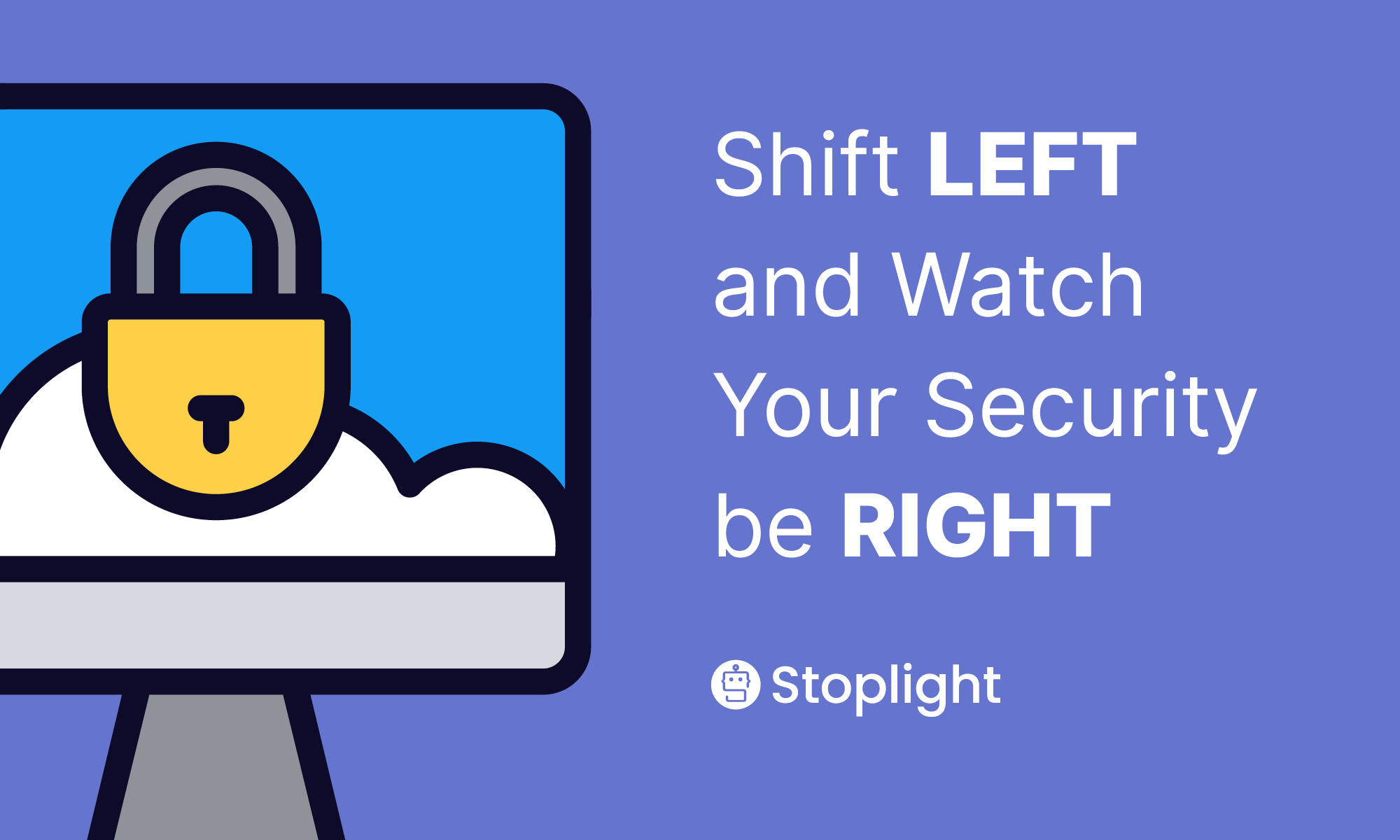 Shift Left and Watch Your API Security Be Right