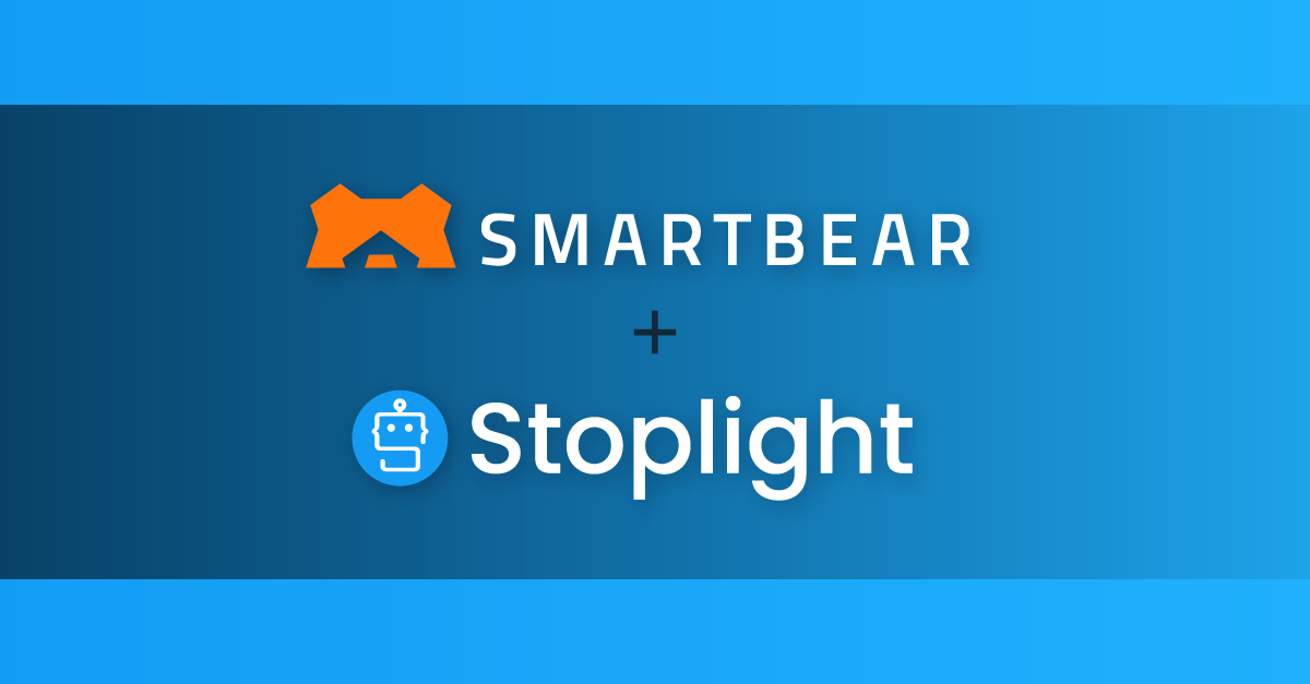 SmartBear to Acquire Stoplight to Deliver Industry’s Broadest Portfolio of API Development Capabilities   