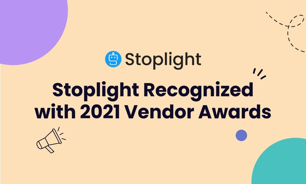 Stoplight Recognized with Crozdesk Trusted Vendor 2021 Awards