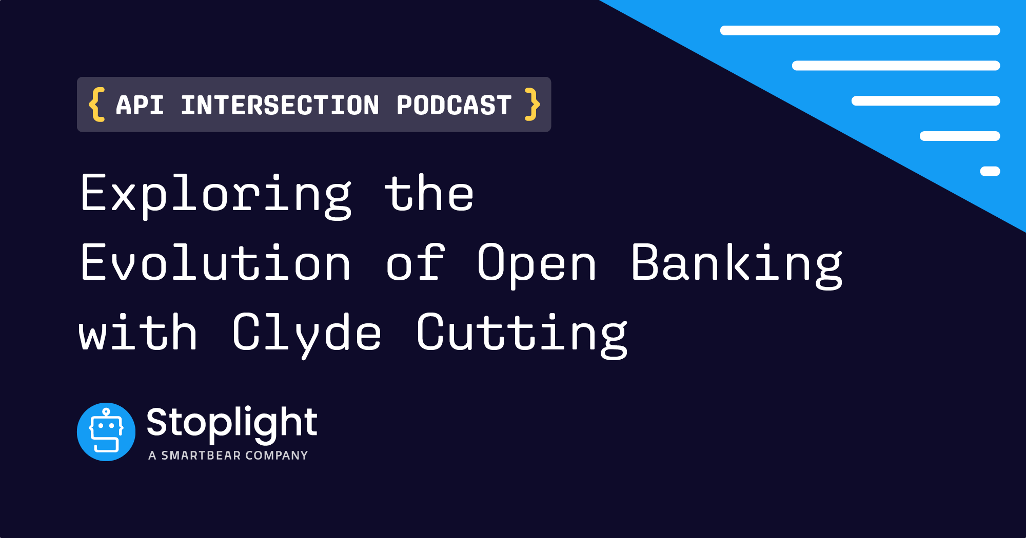 Exploring the Evolution of Open Banking with Clyde Cutting